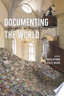 Documenting the world : film, photography, and the scientific record /