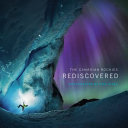 The Canadian Rockies rediscovered /