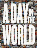 A day in the world : a thousand photographs /