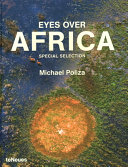 Eyes over Africa : special selection /