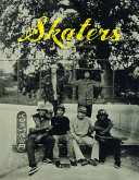 Skaters : tintype portraits of west coast skaters /