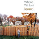 Where we live : photographs of America from the Berman collection /