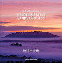 Fields of battle, lands of peace /