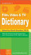 Gardner's film, video & TV dictionary /