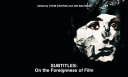 Subtitles : on the foreignness of film /