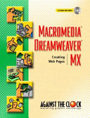 Macromedia Dreamweaver MX : creating Web pages /