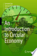 An Introduction to Circular Economy /