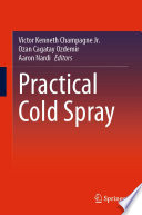 Practical Cold Spray /