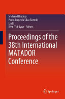 Proceedings of the 38th International MATADOR Conference /
