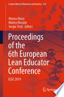 Proceedings of the 6th European Lean Educator Conference : ELEC 2019 /