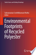 Environmental Footprints of Recycled Polyester /