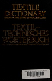 Textile dictionary : English/American, French, German, Spanish /