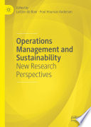 Operations management and sustainability : new research perspectives /