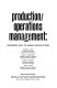 Production operations management: contemporary policy for managing operating systems /