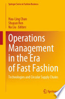 Operations Management in the Era of Fast Fashion  : Technologies and Circular Supply Chains /