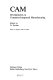 CAM : developments in computer-integrated manufacturing /