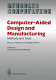 Computer-aided design and manufacturing : methods and tools /