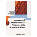 SAP process library : analyze and understand SAP processes with knowledge maps /