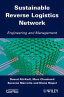Sustainable reverse logistics network : engineering and management /