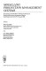 Modelling production management systems : proceedings of the IFIP WG 5.7 Working Conference on Modelling Production Management Systems, Copenhagen, Denmark, 29-31 August, 1984 /