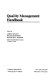 Quality management handbook /