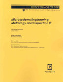 Microsystems engineering : metrology and inspection III : 23-25 June 2003, Munich, Germany /