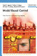 Model based control : case studies in process engineering /