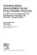 Technological development as an evolutionary process : a study of the interaction of information, process, and control technologies /