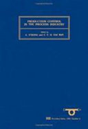 Production control in the process industry : proceedings of the IFAC Workshop, Osaka, October 29-31, 1989 and Kariya, November 1-2, 1989, Japan /