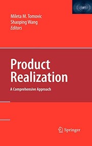 Product realization : a comprehensive approach /
