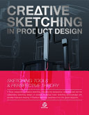 Creative sketching in product design /
