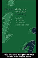 Issues in design and technology teaching /