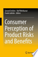 Consumer perception of product risks and benefits /