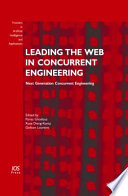 Leading the web in concurrent engineering : next generation concurrent engineering /