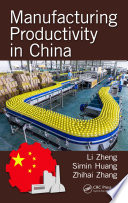 Manufacturing productivity in China /