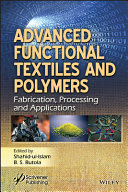 Advanced functional textiles and polymers /