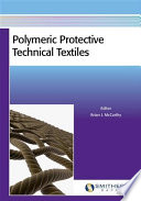 Polymeric protective technical textiles /