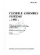 Flexible assembly systems, 1992 : presented at the 1992 ASME design technical conferences, 4th Conference on Flexible Assembly Systems, Scottsdale, Arizona, September 13-14, 1992 /