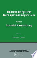 Mechatronic systems techniques and applications /