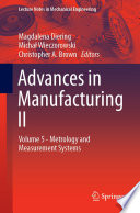 Advances in Manufacturing II : Volume 5 - Metrology and Measurement Systems /