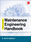 Maintenance engineering handbook /