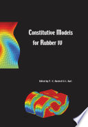 Constitutive models for rubber IV : proceedings of the fourth European Conference on Constitutive Models for Rubber, ECCMR 2005, Stockholm, Sweden, 27-29 June 2005 /