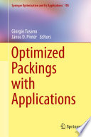 Optimized packings with applications /