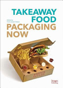Takeaway food packaging now /