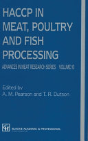 HACCP in meat, poultry and fish processing /
