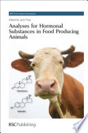 Analyses for hormonal substances in food producing animals /