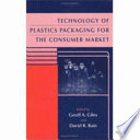 Technology of plastics packaging for the consumer market /