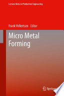 Micro metal forming /