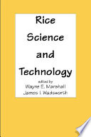 Rice science and technology /