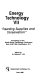 Energy technology VII : expanding supplies and conservation : proceedings of the Seventh Energy Technology Conference, March 24-26, 1980, Washington, D.C. /